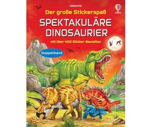Der große Stickerspaß: Spektakuläre Dinosaurier: Stickerheft-Doppelband mit über 400 Stickern für mehr als 30 Dinos - für Kinder ab 5 Jahren