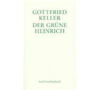 Der grüne Heinrich Keller, Gottfried (Auteur)