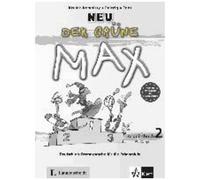 Der Grüne Max - Neubearbeitung 2012 / Arbeitsbuch Mit Audio-Cd 2 - Deutsch Als Fremdsprache Für Die Primarstufe