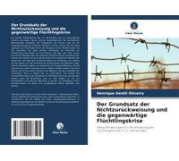 Der Grundsatz Der Nichtzurückweisung Und Die Gegenwärtige Flüchtlingskrise