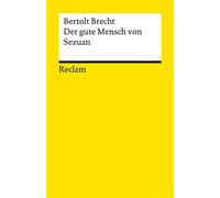 Der gute Mensch von Sezuan - Bertolt Brecht - Reclam Verlag - ebook (ePub) - Livre