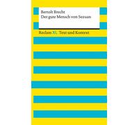 Der gute Mensch von Sezuan. Textausgabe mit Kommentar und Materialien [Reclam XL - Text und Kontext] - Brecht, Bertolt - 16175 - Bertolt Brecht - Reclam Verlag - ebook (ePub) - Livre