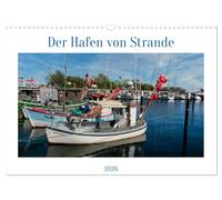 Der Hafen von Strande (Wandkalender 2026 DIN A3 quer), CALVENDO Monatskalender: Der Charme kleiner Häfen an der Ostsee