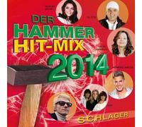 DER HAMMER HIT-MIX 2014-SCHLAGER CD NEUF