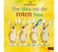 Der Hase mit der roten Nase by Helme Heine Heine, Helme (Auteur)