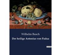 Der Heilige Antonius Von Padua