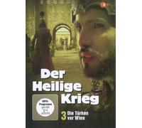 Der heilige Krieg 3 - Die Türken vor Wien