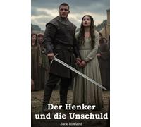 Der Henker und die Unschuld