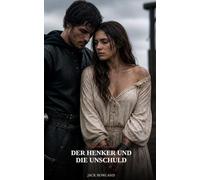 Der Henker und die Unschuld