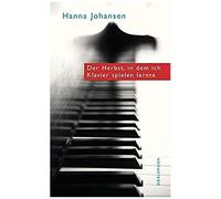 Der Herbst, In Dem Ich Klavier Spielen Lernte