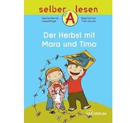 Der Herbst mit Mara und Timo