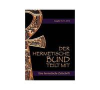 Der Hermetische Bund Teilt Mit