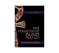 Der Hermetische Bund Teilt Mit: