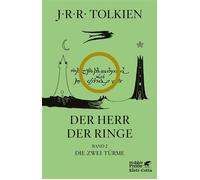 Der Herr der Ringe. Bd. 2 - Die zwei Türme (Der Herr der Ringe. Ausgabe in neuer Übersetzung und Rechtschreibung, Bd. 2) In der überarbeiteten Übersetzung von Wolfgang Krege - J. R. R. Tolkien - Klett