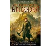 Der Herrscher Von Burg Adlerhorst