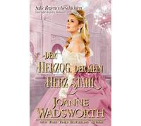 Der Herzog, der mein Herz stahl: Eine Süße Regency-Romanze