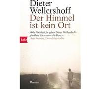 Der Himmel ist kein Ort | Dieter Wellershoff Dieter Wellershoff (Auteur)