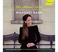 Der Himmel Lacht/Musique Baroque pour Soprano Violon Claviers
