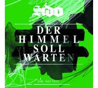 Der Himmel Soll Warten