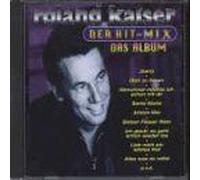 Roland Kaiser Der Hit-Mix-das Album (CD)