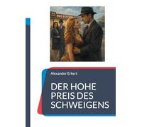 Der Hohe Preis Des Schweigens