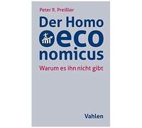 Der Homo Oeconomicus