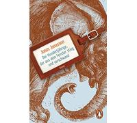 Der Hunderjahrige, der aus dem Fenster stieg und verschwand