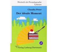 Der Ideale Moment - [Livre en VO] Peter, Claudia (Auteur)