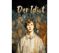 Der Idiot