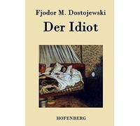 Der Idiot