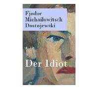 Der Idiot