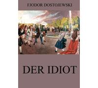 Der Idiot