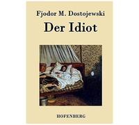 Der Idiot