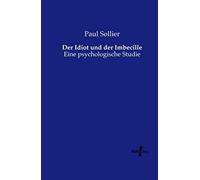 Der Idiot Und Der Imbecille