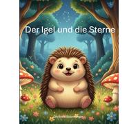 Der Igel und die Sterne