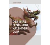 Der Infis Feng Shui Kalender 2024