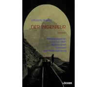 Der Ingenieur: Roman