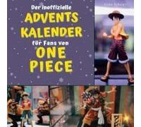 Der Inoffizielle Adventskalender Br Für Fans Von Br One Piece