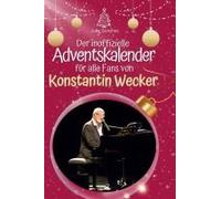 Der Inoffizielle Adventskalender Für Alle Fans Von Konstantin Wecker