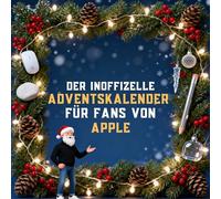 Der inoffizielle Adventskalender für Fans von Apple