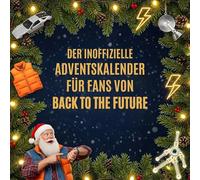 Der inoffizielle Adventskalender für Fans von Back to the Future