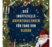 Der inoffizielle Adventskalender für Fans von Cluedo