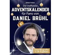 Der inoffizielle Adventskalender für Fans von Daniel Brühl: 24 Tage mit deinem Star bis Weihnachten. Fanbuch und Biografie in einem. Das ideale Geschenkt für alle Fans.