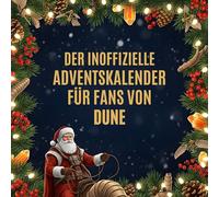 Der inoffizielle Adventskalender für Fans von Dune