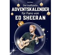 Der inoffizielle Adventskalender für Fans von Ed Sheeran: 24 Tage mit deinem Star bis Weihnachten. Fanbuch und Biografie in einem. Das ideale Geschenkt für alle Fans.