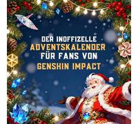 Der inoffizielle Adventskalender für Fans von Genshin Impact