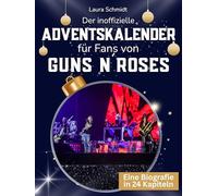 Der inoffizielle Adventskalender für Fans von Guns N´Roses: 24 Tage mit deinem Star bis Weihnachten. Fanbuch und Biografie in einem. Das ideale Geschenkt für alle Fans.
