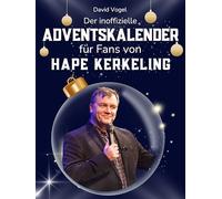 Der inoffizielle Adventskalender für Fans von Hape Kerkeling: 24 Tage mit deinem Star bis Weihnachten. Fanbuch und Biografie in einem. Das ideale Geschenkt für alle Fans.
