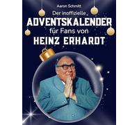 Der inoffizielle Adventskalender für Fans von Heinz Erhardt: 24 Tage mit deinem Star bis Weihnachten. Fanbuch und Biografie in einem. Das ideale Geschenkt für alle Fans.