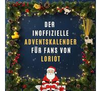 Der inoffizielle Adventskalender für Fans von Loriot